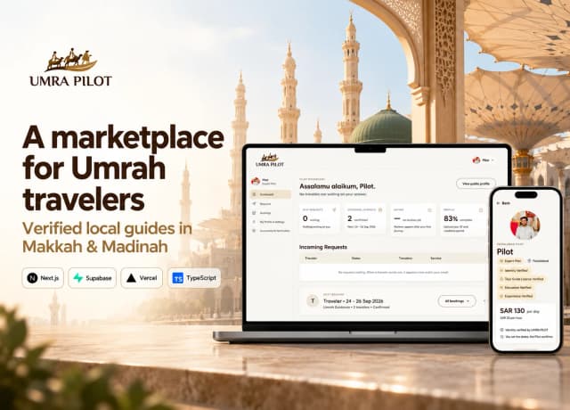 Umra Pilot — marketplace for Umrah travelers built by Muhammad Bilal